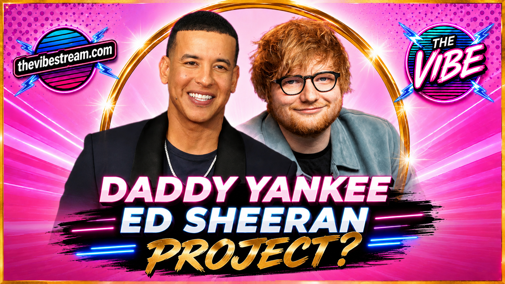 Could Daddy Yankee and Ed Sheeran Be Planning Something Bigger?